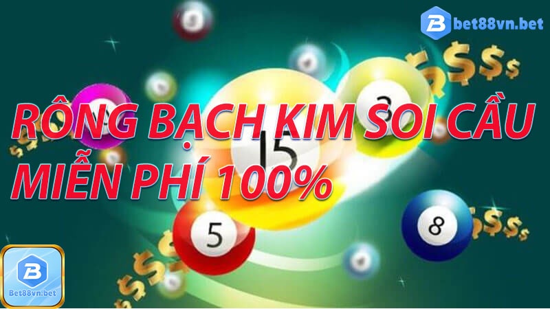 Rồng bạch kim soi cầu miễn phí