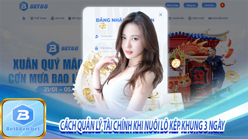 Cách quản lý tài chính khi nuôi lô kép khung 3 ngày