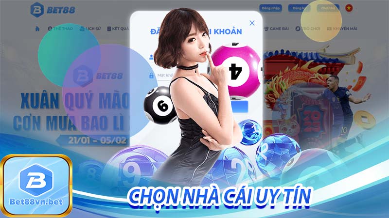 Chọn nhà cái uy tín